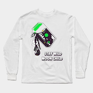 Stay Wild Moon Child Long Sleeve T-Shirt